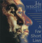 John Wright: A Few Short Lines (Greentrax CDTRAX194)
