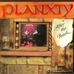 Planxty: After the Break (Tara TARA CD 3001)