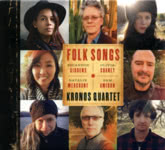 Kronos Quartet: Folk Songs (Nonesuch 7559 79387 3)