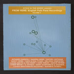 From Here: English Folk Field Recordings Volume 2 (From Here SITW011)