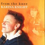 Karina Knight: From the Knee (Blackstone Edge)