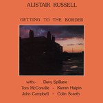 Alistair Russell: Getting to the Border (Sound Out SOM 1)