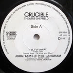 John Tams: I’ll Fly Away (Crucible MEK 005)