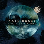 Kate Rusby: Life in a Paper Boat (Pure PRCD41)