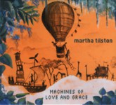 Martha Tilston: Machines of Love and Grace (Squiggly SQRCD07)