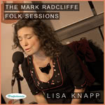 Lisa Knapp: The Mark Radcliffe Folk Sessions (Delphonic DELPH0xx)