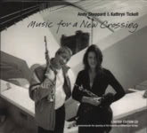Andy Sheppard & Kathryn Tickell: Music for a New Crossing (Provocateur PVC 2001)