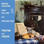 Brenda Wootton: Pasties and Cream (Sentinel SENS 1006)
