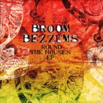 Broom Bezzums: Round the Houses (Steeplejack SJCDS007)