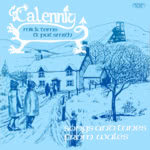 Calennig: Songs and Tunes From Wales (Greenwich Village GVR 214)