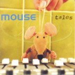 Mouse: Tales (Sycamore SYCD02)