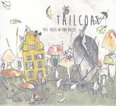 Tailcoat: Tall Tales in Tiny Pieces (GO’ Danish GO1119)