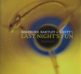 Sherburn, Bartley & Scott’s Last Night’s Fun: Tempered (RabbleRouser RR003)