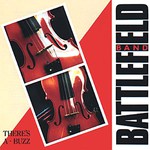 Battlefield Band: There’s a Buzz (Temple COMD2007)