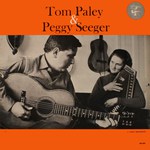 Tom Paley, Peggy Seeger: Tom Paley & Peggy Seeger (Elektra EKL 295)