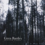 Gren Bartley: Winter Fires (Fellside FECD256)