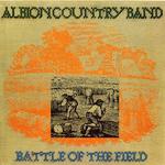 Albion Country Band: Battle of the Field (Island HELP 25)