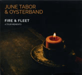 June Tabor & Oysterband: Fire & Fleet (Running Man RMCD7)