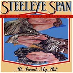 Steeleye Span: All Around My Hat (MFSL 1-027)
