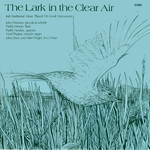 The Lark in the Clear Air (Topic 12TS230)
