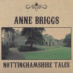 Anne Briggs: Nottinghamshire Tales (Lilith 900564LP)