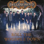 Bellowhead: Roll the Woodpile Down (Navigator NAVIGATOR073RP2)