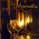 La Marmotte: Chez Madeleine (Verlag der Spielleute CD 0008)