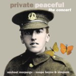 Michael Morpurgo, Coope Boyes & Simpson: Private Peaceful (No Masters NMCD24)