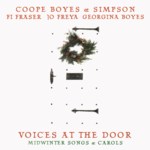 Coope Boyes & Simpson, Fi Fraser, Jo Freya, Georgina Boyes: Voices at the Door (No Masters NMCD25)