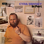 Cyril Tawney: In Port (Argo ZFB 28)