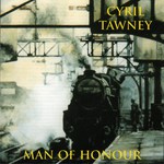 Cyril Tawney: Man of Honour (Talking Elephant TECD220)
