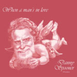 Danny Spooner: When a Man’s in Love (Danny Spooner DS002)