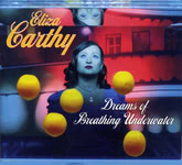 Eliza Carthy: Dreams of Breathing Underwater (Topic TSCD571)