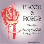 Ewan MacColl, Peggy Seeger: Blood & Roses Volume 4 (Blackthorne CD82)