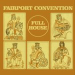 Fairport Convention: Full House (Hannibal HNCD 4417)