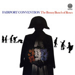 Fairport Convention: The Bonny Bunch of Roses (Vertigo 984 305-1)