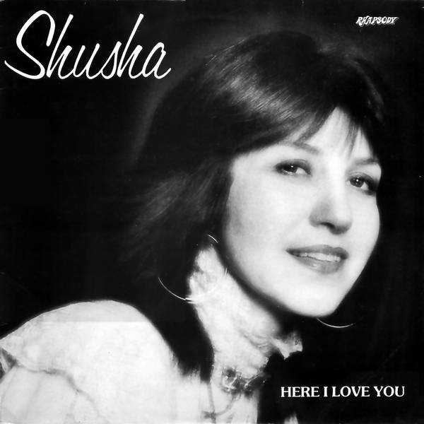 <b>Shusha</b>: Here I Love You - hereiloveyou