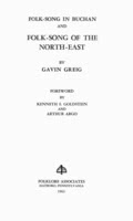 Gavin Greig: Folk-Song in Buchan and Folk-Song of the North-East