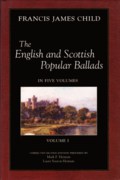 The English and Scottish Popular Ballads Volume 1