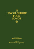 Patrick O'Shaughnessy: Twenty-One Lincolnshire Folk Songs