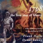 Frank Harte, Dónal Lunny: 1798 The First Year of Liberty (Hummingbird HBCD0014)