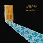 Mishra ft. Deepa Shakthi: Abhayam (Without Fear) (Mishra)