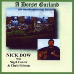 Nick Dow: A Dorset Garland (Old House OHM 505)