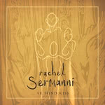 Rachel Sermanni: Ae Fond Kiss (Middle of Nowhere SERMANNICD06)