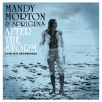 Mandy Morton & Spriguns: After the Storm (Cherry Red CRSEGBOX104)