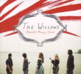 The Willows: Amidst Fiery Skies (Elk ELK013)