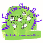 The Ciderhouse Rebellion: And Even the Sheep Shall Dance (Under the Eaves UTE010)