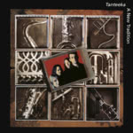 Tanteeka: A New Tradition (Osmosys OSMO CD013)