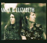 Anna & Elizabeth: Anna & Elizabeth (Free Dirt DIRT-CD-0072)