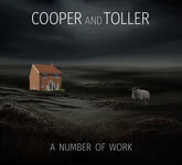 Cooper and Toller: A Number of Work (Hear the Din HD202301CD)